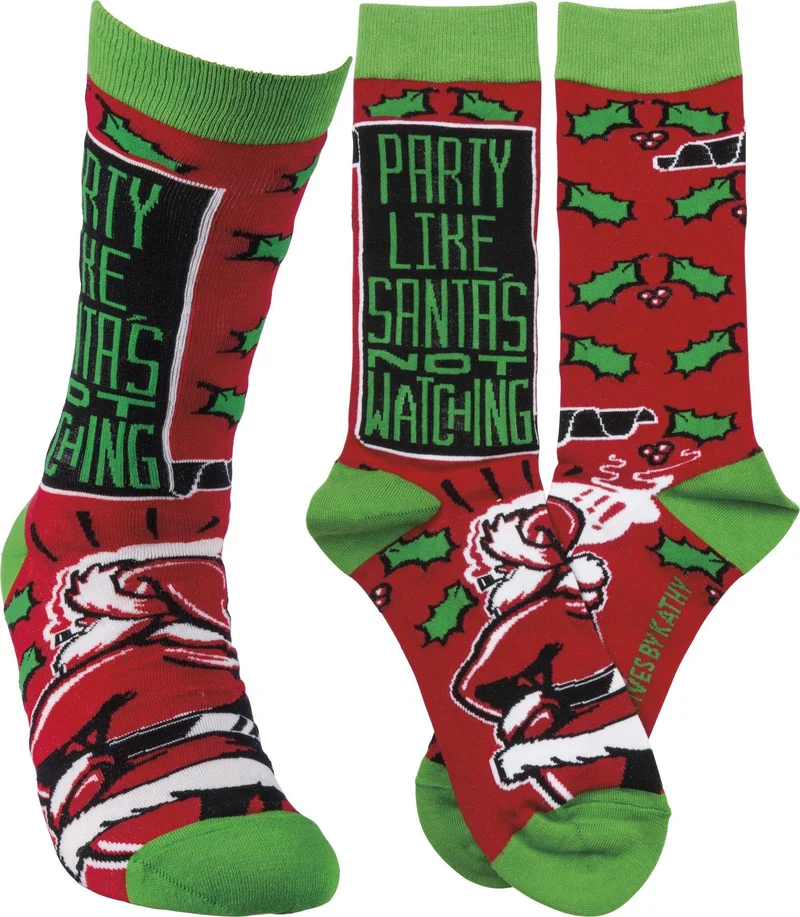 Party Like Santa's Not Watching - Socks